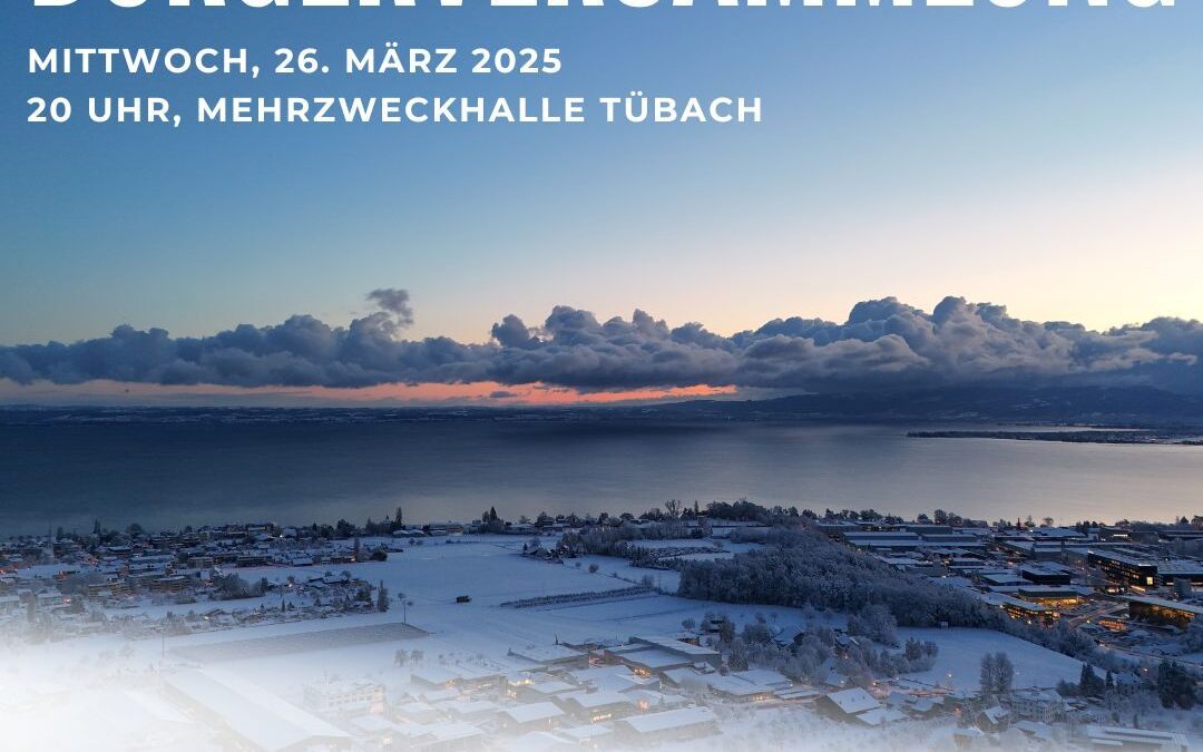 Geschäftsbericht 2024 und Einladung zur Bürgerversammlung 2025