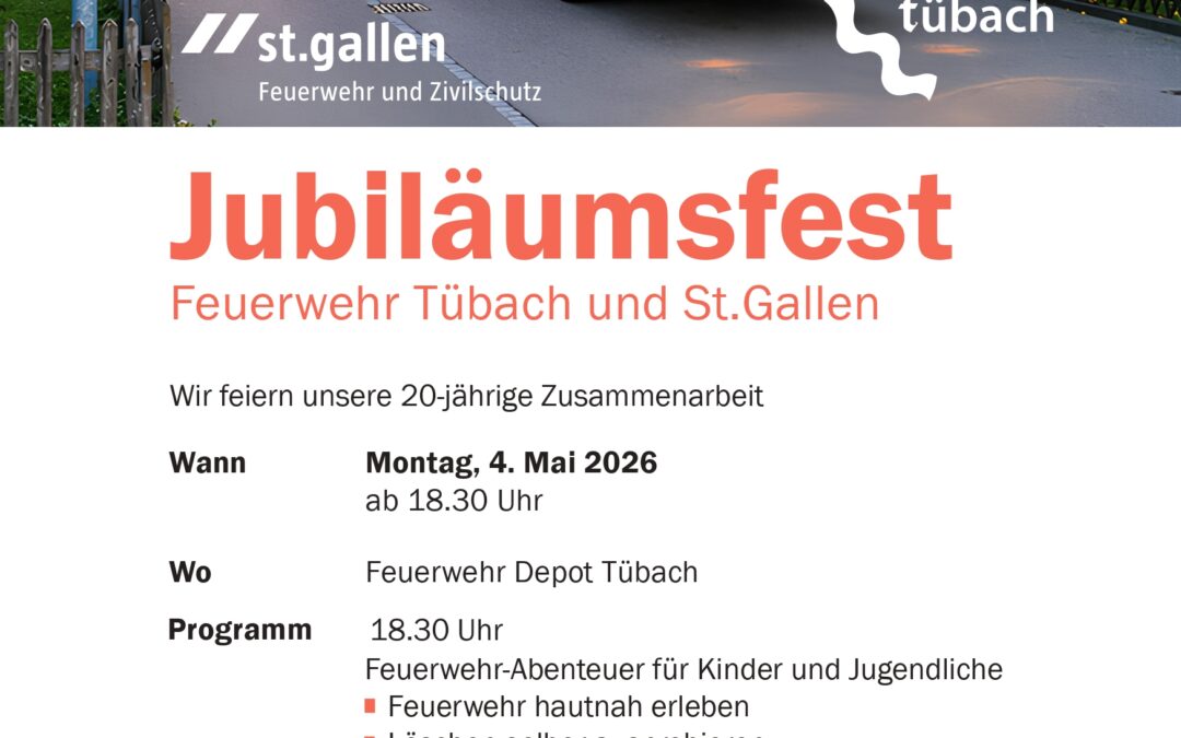 Einladung Jubiläumsanlass Feuerwehr Tübach & St. Gallen, 4. Mai 2026